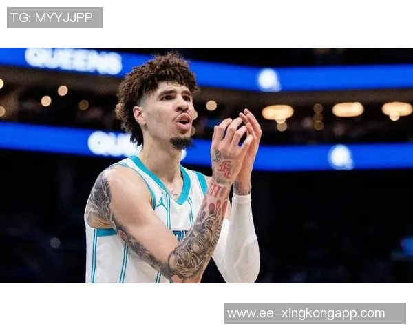 拉梅洛鲍尔对黄蜂球队失望加深渴望寻求交易离开 拉梅洛鲍尔对黄蜂球队失望加深渴望寻求交易离开